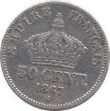 1867 FRANCE 50 CENT - SILVER WORLD COINS - Cambridgeshire Coins