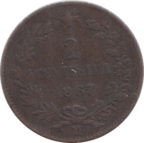 1867 TWO CENTESIMI ITALY - WORLD COINS - Cambridgeshire Coins