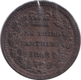1868 ONE THIRD FARTHING ( AUNC ) - WORLD COINS - Cambridgeshire Coins