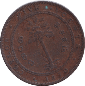 1870 5 CENTS CEYLON - WORLD COINS - Cambridgeshire Coins