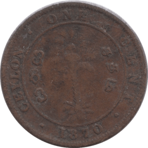1870 CEYLON ONE CENT - WORLD COINS - Cambridgeshire Coins