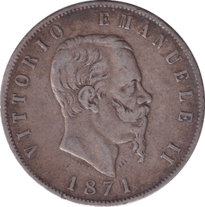 1871 SILVER 5 LIRA ITALY - SILVER WORLD COINS - Cambridgeshire Coins