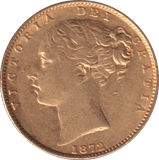 1872 GOLD SOVEREIGN ( EF ) DIE 18 - SOVEREIGN - Cambridgeshire Coins