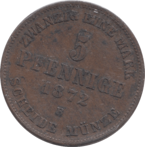1872 SCHEIDE MUNZE 5 PFENNINGE - WORLD COINS - Cambridgeshire Coins