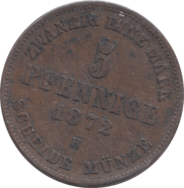 1872 SCHEIDE MUNZE 5 PFENNINGE - WORLD COINS - Cambridgeshire Coins