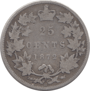 1872 SILVER CANADA 25 CENTS - SILVER WORLD COINS - Cambridgeshire Coins