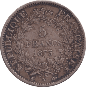 1873 SILVER 5 FRANC FRANCE - SILVER WORLD COINS - Cambridgeshire Coins