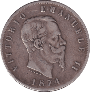 1874 SILVER 5 LIRA ITALY - SILVER WORLD COINS - Cambridgeshire Coins