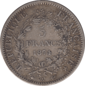 1874 SILVER FRANCE 5 FRANCS - SILVER WORLD COINS - Cambridgeshire Coins