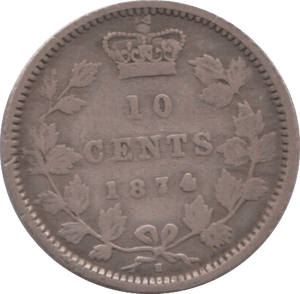 1874 TEN CENTS CANADA - WORLD COINS - Cambridgeshire Coins