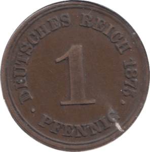 1875 GERMANY ONE PFENNIG - WORLD COINS - Cambridgeshire Coins