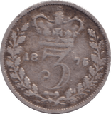 1875 THREEPENCE ( FINE ) - THREEPENCE - Cambridgeshire Coins
