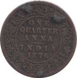 1876 1/4 ANNA BRITISH INDIA - WORLD COINS - Cambridgeshire Coins