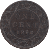 1876 ONE CENT CANADA - WORLD COINS - Cambridgeshire Coins