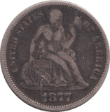1877 SILVER ONE DIME USA - SILVER WORLD COINS - Cambridgeshire Coins