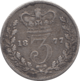 1877 THREEPENCE ( FINE ) - THREEPENCE - Cambridgeshire Coins