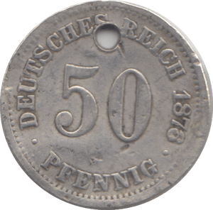 1878 50 PFENNIG GERMANY HOLED - WORLD COINS - Cambridgeshire Coins