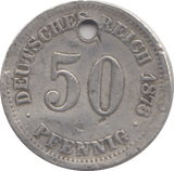1878 50 PFENNIG GERMANY HOLED - WORLD COINS - Cambridgeshire Coins
