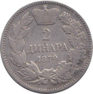 1879 SILVER 2 DINARA SERBIA - SILVER WORLD COINS - Cambridgeshire Coins