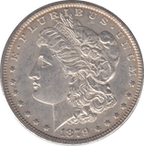 1879 SILVER MORGAN DOLLAR USA PHILADELPHIA MINT - SILVER WORLD COINS - Cambridgeshire Coins