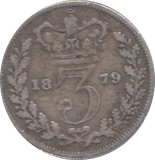 1879 THREEPENCE ( EF ) - THREEPENCE - Cambridgeshire Coins