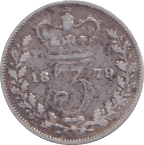 1879 THREEPENCE ( FINE ) - THREEPENCE - Cambridgeshire Coins