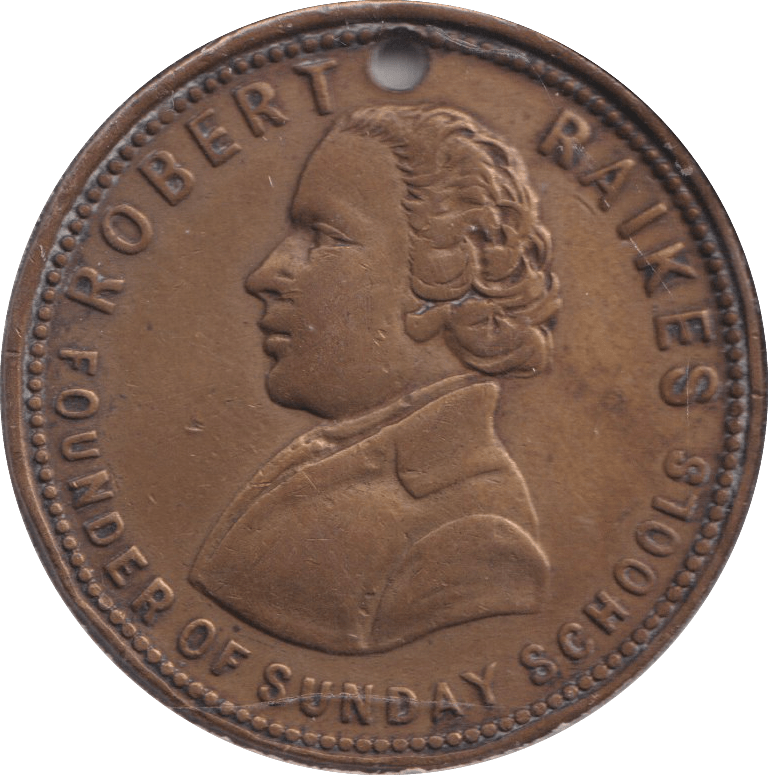 1880 ROBERT RAIKES SUNDAY SCHOOL HOLED MEDALLION - MEDALS & MEDALLIONS - Cambridgeshire Coins