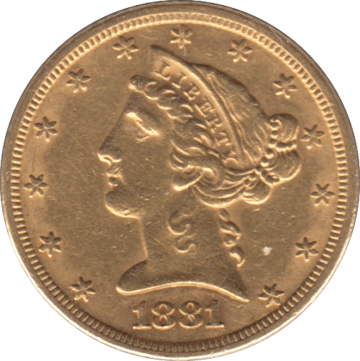 1881 GOLD FIVE DOLLARS USA - Gold World Coins - Cambridgeshire Coins