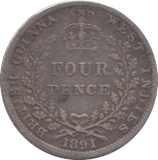 1891 BRITISH WEST INDIES FOUR PENCE - FOURPENCE - Cambridgeshire Coins