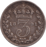 1891 THREEPENCE ( GF ) - THREEPENCE - Cambridgeshire Coins
