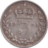 1891 THREEPENCE ( GF ) - THREEPENCE - Cambridgeshire Coins