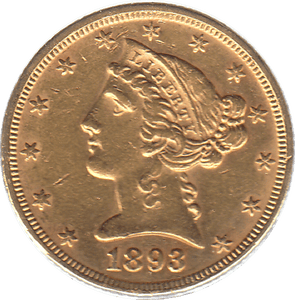1893 GOLD FIVE DOLLARS USA - Gold World Coins - Cambridgeshire Coins