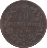 1894 ITALY 10 CENTESIMI - WORLD COINS - Cambridgeshire Coins