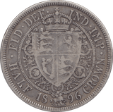 1896 HALFCROWN ( GF ) - HALFCROWN - Cambridgeshire Coins