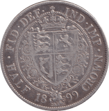 1899 HALFCROWN ( GF ) - HALFCROWN - Cambridgeshire Coins