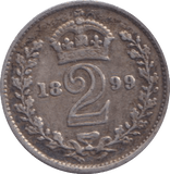 1899 MAUNDY TWOPENCE ( FINE ) - MAUNDY TWOPENCE - Cambridgeshire Coins