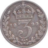 1899 THREEPENCE ( FINE ) - THREEPENCE - Cambridgeshire Coins