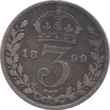 1899 THREEPENCE ( FINE ) - THREEPENCE - Cambridgeshire Coins
