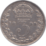 1899 THREEPENCE ( VF ) - THREEPENCE - Cambridgeshire Coins