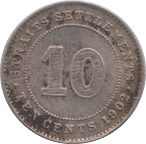 1902 TEN CENTS STRAIT SETTLEMENTS - SILVER WORLD COINS - Cambridgeshire Coins