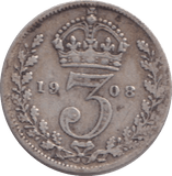 1908 THREE PENCES ( GF ) - THREEPENCE - Cambridgeshire Coins