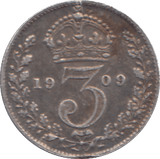 1909 SILVER THREEPENCE ( GF ) - THREEPENCE - Cambridgeshire Coins