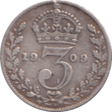 1909 THREEPENCE ( GF ) - THREEPENCE - Cambridgeshire Coins