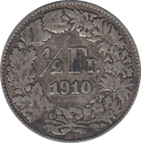 1910 HALF FRANC SWITZERLAND - WORLD COINS - Cambridgeshire Coins