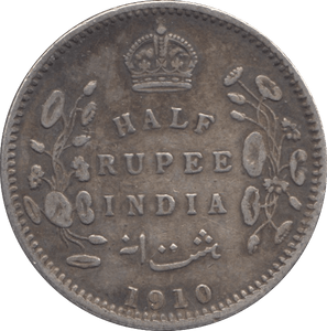 1910 SILVER HALF RUPEE INDIA - SILVER WORLD COINS - Cambridgeshire Coins
