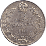 1911 SILVER 10 CENTS - SILVER WORLD COINS - Cambridgeshire Coins
