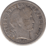 1911 SILVER ONE DIME USA - SILVER WORLD COINS - Cambridgeshire Coins