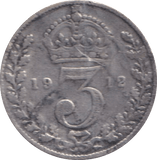 1912 THREEPENCE ( GF ) - THREEPENCE - Cambridgeshire Coins