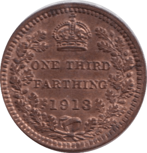 1913 THIRD FARTHING ( AUNC ) - ONE THIRD FARTHING - Cambridgeshire Coins