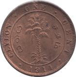 1914 CEYLON ONE CENT - WORLD COINS - Cambridgeshire Coins